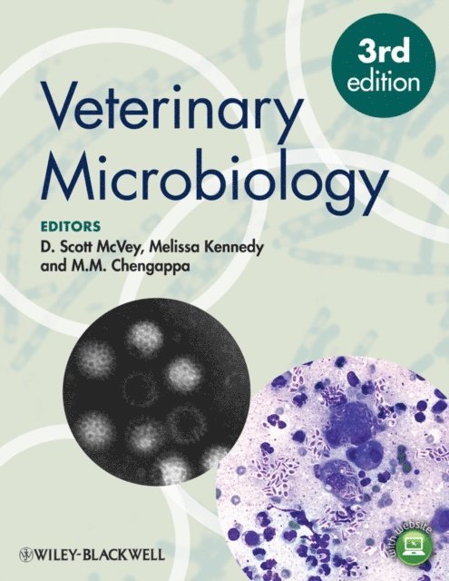 M. M. Chengappa, Melissa Kennedy, D. Scott McVey - Veterinary Microbiology, E-bok