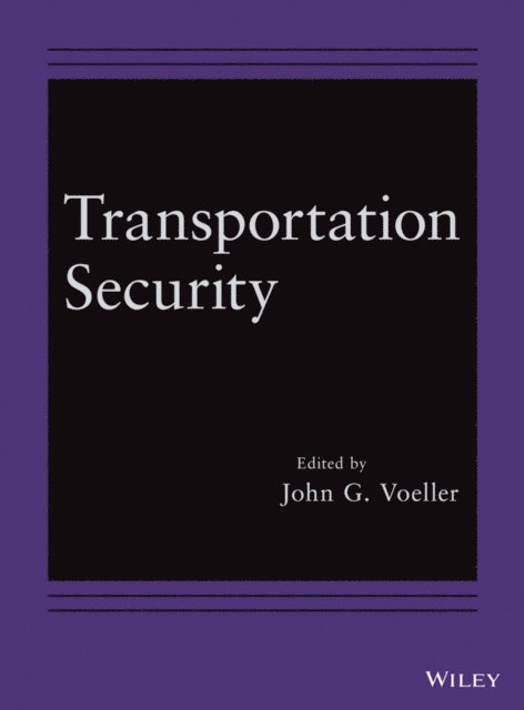 John G. Voeller - Transportation Security, E-bok