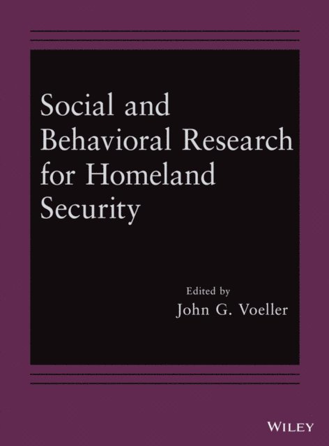 John G. Voeller - Social and Behavioral Research for Homeland Security, E-bok