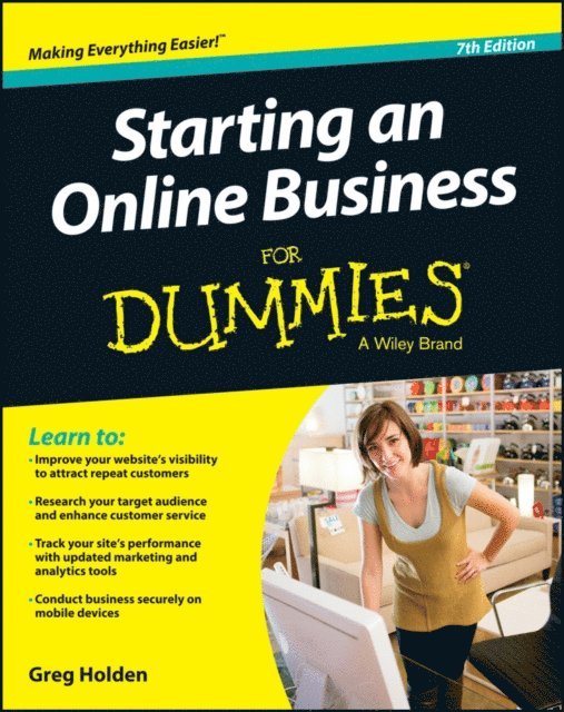 Greg Holden - Starting an Online Business For Dummies, E-bok