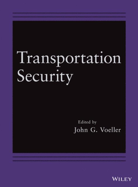 John G. Voeller - Transportation Security, E-bok. Tillgänglighet: Lägg i varukorg