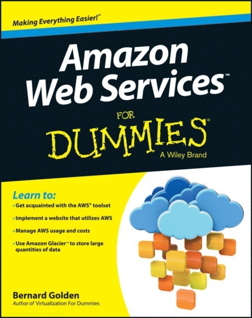 Bernard Golden - Amazon Web Services For Dummies, E-bok