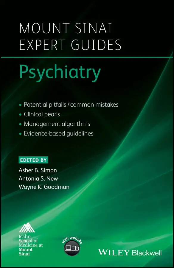 Asher B. Simon, Antonia S. New, Wayne K. Goodman - Mount Sinai Expert Guides – Psychiatry. Tillgänglighet: Tillfälligt slut