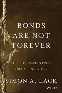 Bonds Are Not Forever