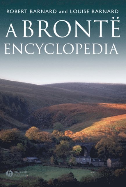 Louise Barnard, Robert Barnard - Bront  Encyclopedia, E-bok