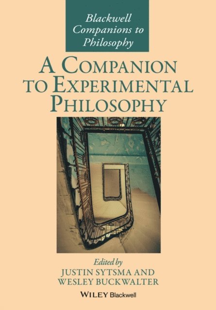 Wesley Buckwalter, Justin Sytsma - Companion to Experimental Philosophy, E-bok