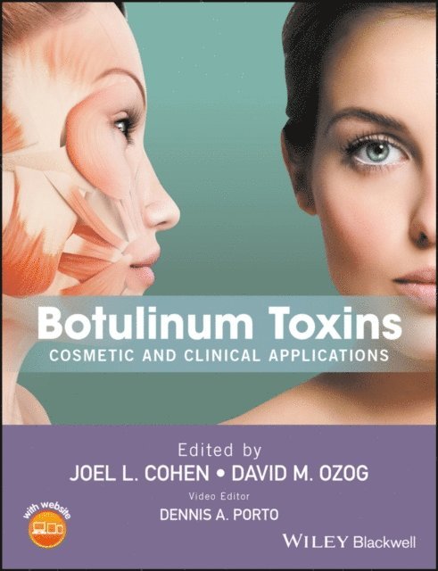 Dennis A. Porto, David M. Ozog, Joel L. Cohen - Botulinum Toxins, E-bok