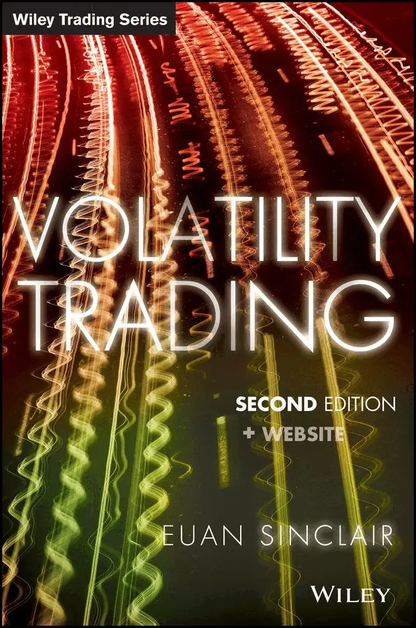 Euan Sinclair - Volatility Trading 2e. Tillgänglighet: Tillfälligt slut