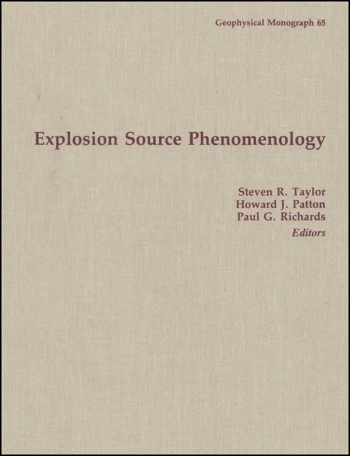 S Taylor - Explosion Source Phenomenology. Tillgänglighet: Tillfälligt slut