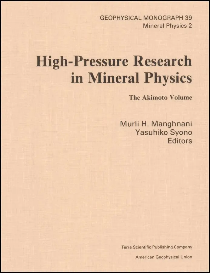 MH Manghnani - High–Pressure Research in Mineral Physics – A Volume in Honor of Syun–iti Akimoto V39. Tillgänglighet: Tillfälligt slut