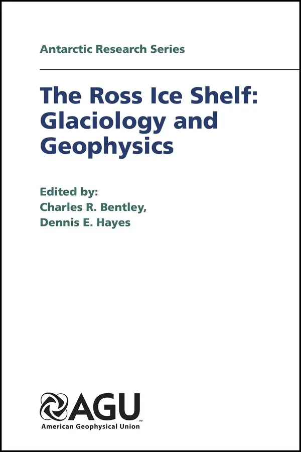 CR Bentley - Ross Ice Shelf – Glaciology and Geophysics V42. Tillgänglighet: Tillfälligt slut
