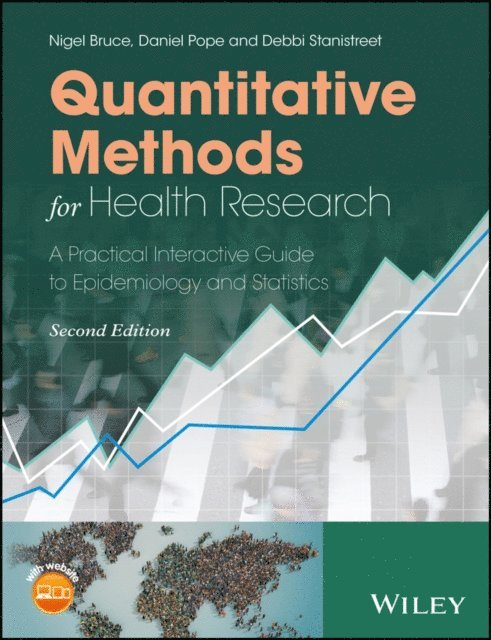 Debbi Stanistreet, Daniel Pope, Nigel Bruce - Quantitative Methods for Health Research, E-bok