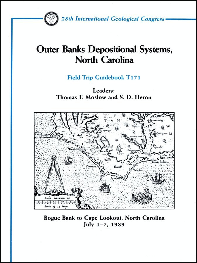 TF Moslow - Outer Banks Depositional Systems, North Carolina –  Bogue Bank to Cape Lookout, North Carolina, July 4–7, 1989, Volume T171. Tillgänglighet: Tillfälligt slut