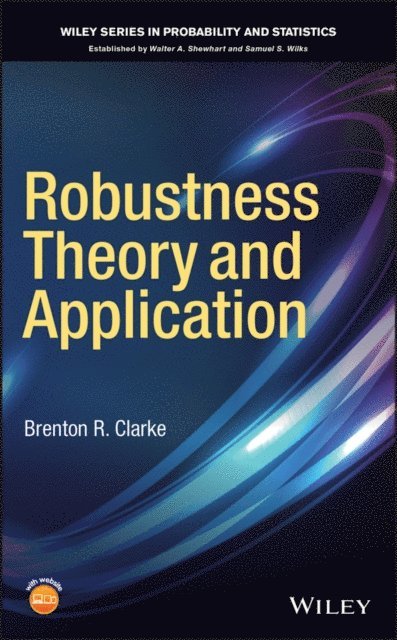 Brenton R. Clarke - Robustness Theory and Application, E-bok