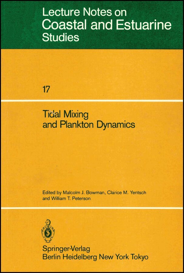 MJ Bowman - Tidal Mixing and Plankton Dynamics V17. Tillgänglighet: Tillfälligt slut