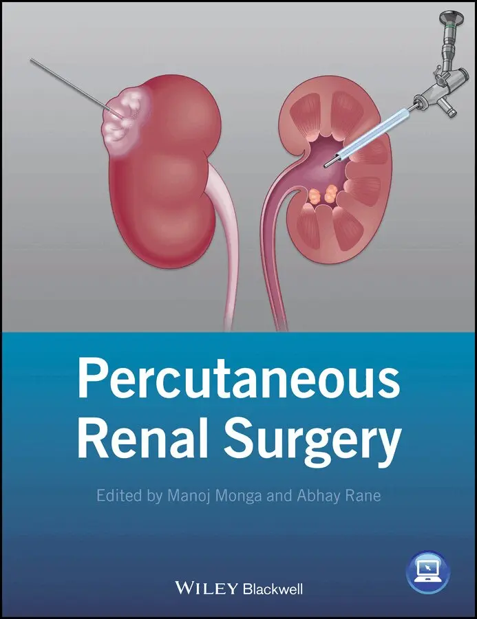 Manoj Monga, Abhay Rane - Percutaneous Renal Surgery. Tillgänglighet: Tillfälligt slut