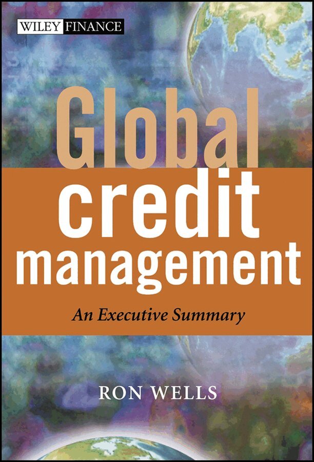 R Wells - Global Credit Management – An Executive Summary. Tillgänglighet: Tillfälligt slut