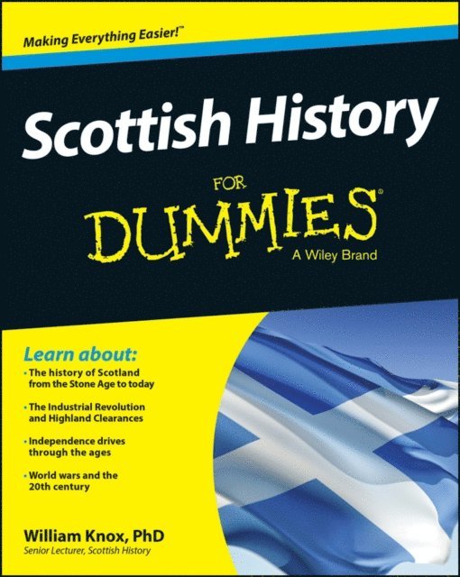 William Knox - Scottish History For Dummies, E-bok