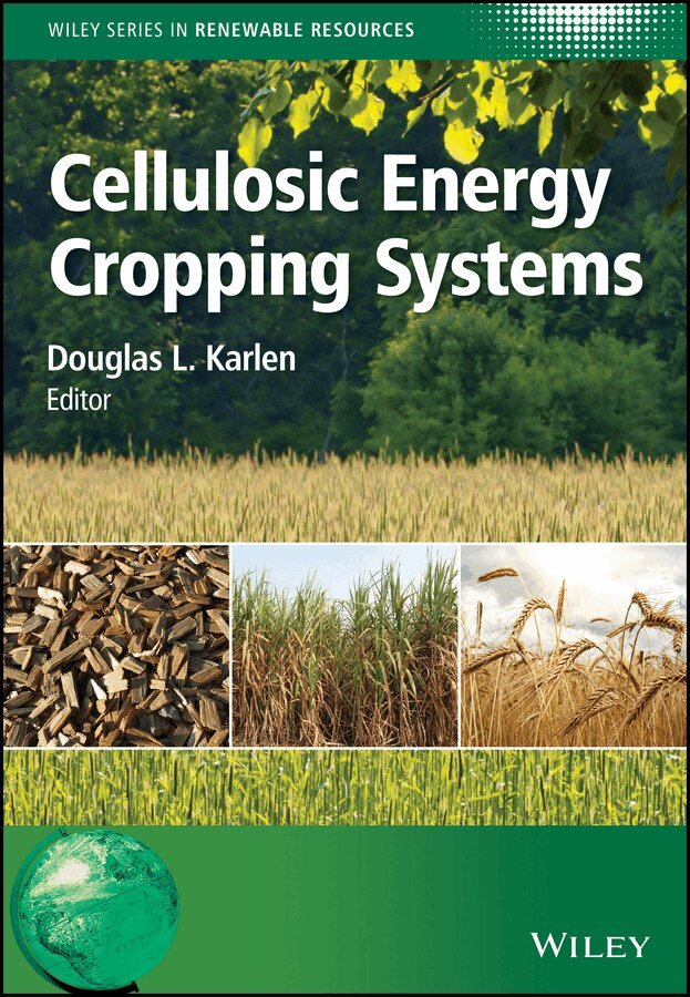 Douglas L. Karlen - Cellulosic Energy Cropping Systems. Tillgänglighet: Tillfälligt slut