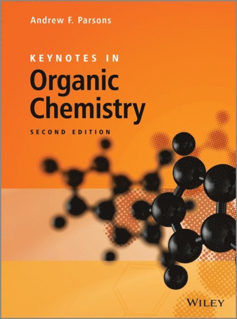 Andrew F. Parsons - Keynotes in Organic Chemistry, E-bok