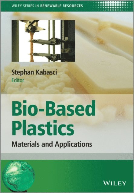 Stephan Kabasci - Bio-Based Plastics, E-bok