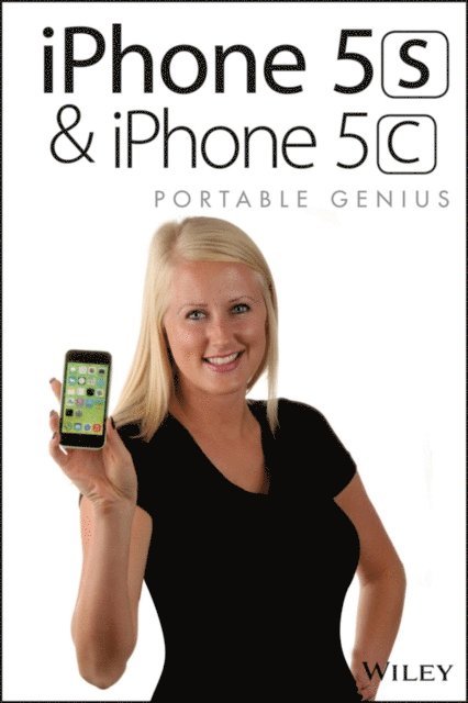Paul McFedries - iPhone 5S and iPhone 5C Portable Genius, E-bok