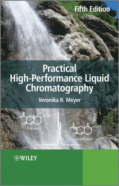 Veronika R. Meyer - Practical High-Performance Liquid Chromatography, E-bok