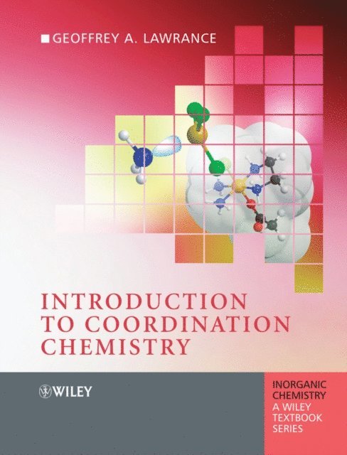 Geoffrey A. Lawrance - Introduction to Coordination Chemistry, E-bok