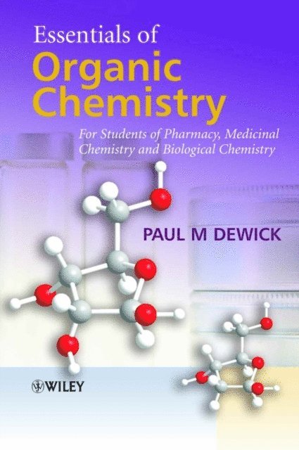 Paul M. Dewick - Essentials of Organic Chemistry, E-bok
