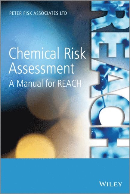 Peter Fisk - Chemical Risk Assessment, E-bok. Tillgänglighet: Lägg i varukorg