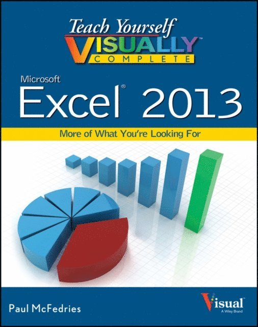 Paul McFedries - Teach Yourself VISUALLY Complete Excel, E-bok