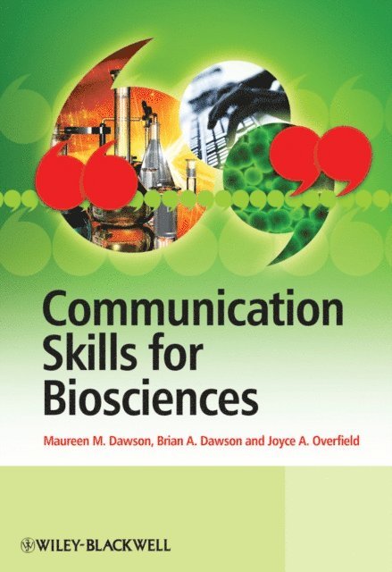 Joyce Overfield, Brian Dawson, Maureen Dawson - Communication Skills for Biosciences, E-bok