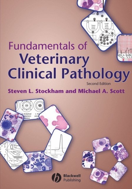 Michael A. Scott, Steven L. Stockham - Fundamentals of Veterinary Clinical Pathology, E-bok
