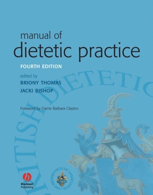 Jacki Bishop, Briony Thomas - Manual of Dietetic Practice, E-bok. Tillgänglighet: Lägg i varukorg