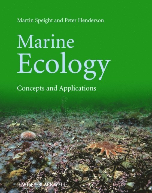 Peter A. Henderson, Martin R. Speight - Marine Ecology, E-bok