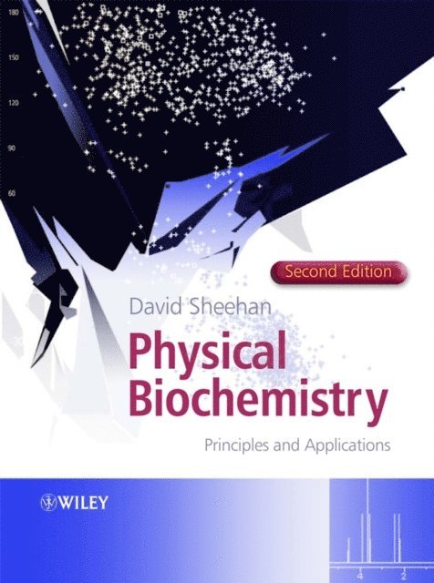 David Sheehan - Physical Biochemistry, E-bok