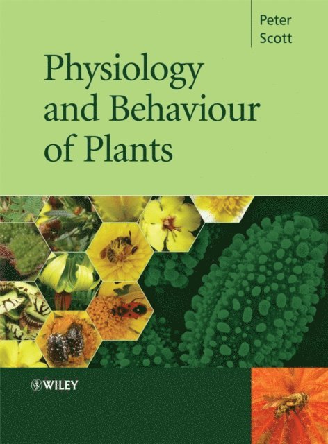 Peter Scott - Physiology and Behaviour of Plants, E-bok