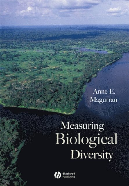 Anne E. Magurran - Measuring Biological Diversity, E-bok