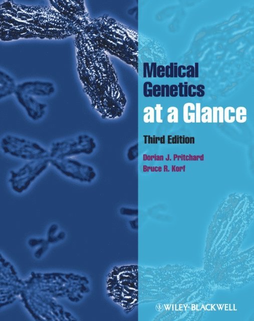 Bruce R. Korf, Dorian J. Pritchard - Medical Genetics at a Glance, E-bok