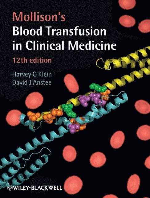David J. Anstee, Harvey G. Klein - Mollison's Blood Transfusion in Clinical Medicine, E-bok