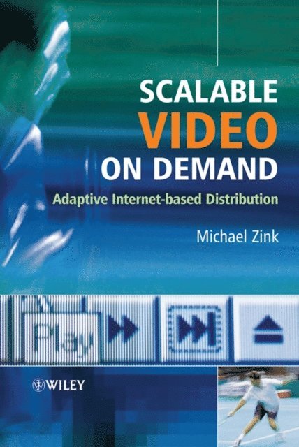 Michael Zink - Scalable Video on Demand, E-bok