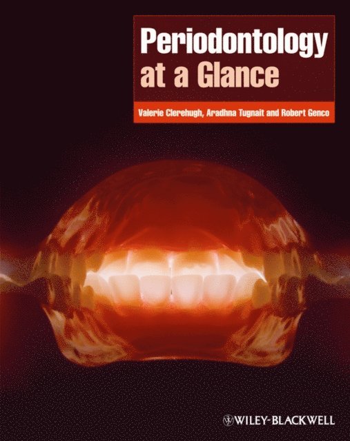 Robert J. Genco, Aradhna Tugnait, Valerie Clerehugh - Periodontology at a Glance, E-bok