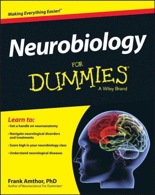 Frank Amthor - Neurobiology For Dummies, E-bok