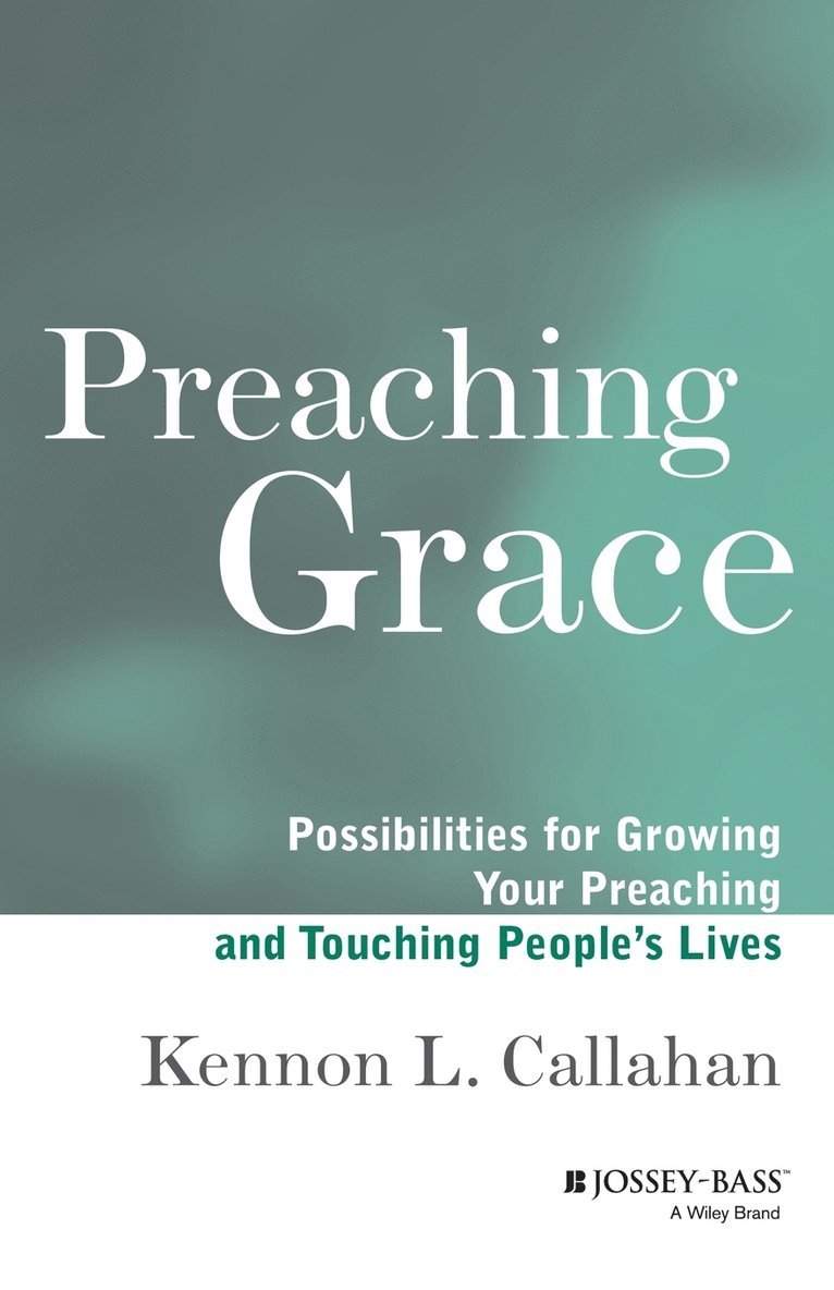 Kennon L. Callahan - Preaching Grace, Häftad. Tillgänglighet: Lägg i varukorg