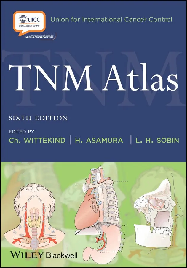 C Wittekind - TNM Atlas 6e. Tillgänglighet: Tillfälligt slut
