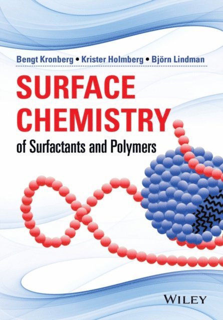 Bjorn Lindman, Krister Holmberg, Bengt Kronberg - Surface Chemistry of Surfactants and Polymers, E-bok