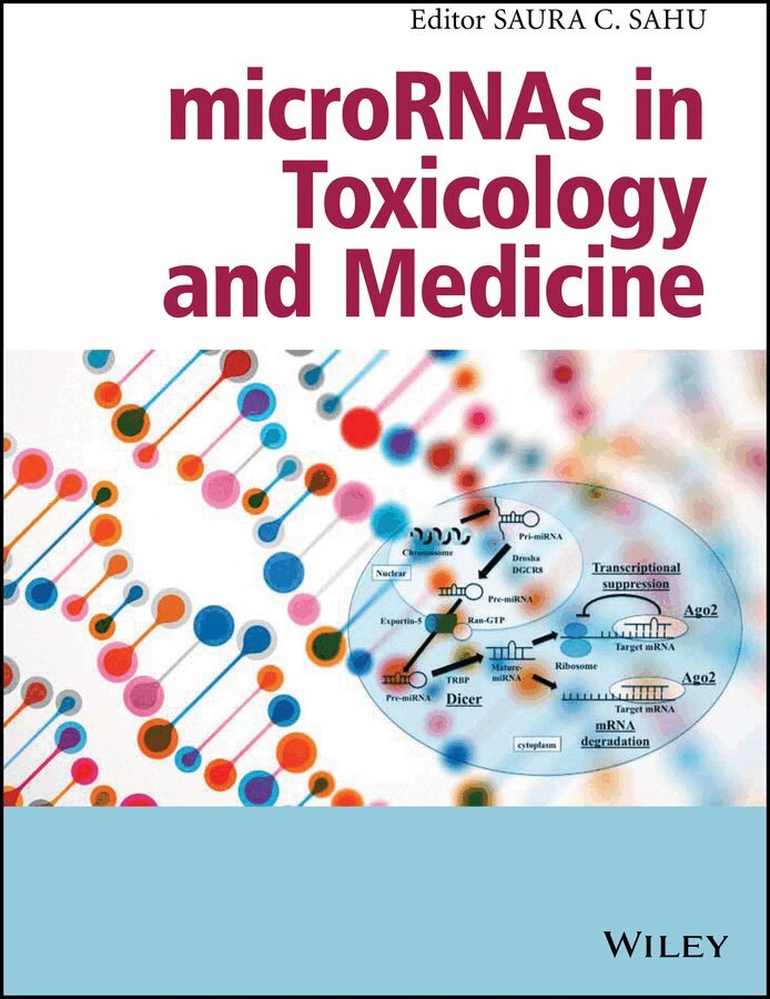 Saura C. Sahu - microRNAs in Toxicology and Medicine. Tillgänglighet: Tillfälligt slut
