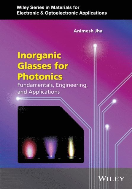 Animesh Jha - Inorganic Glasses for Photonics, E-bok