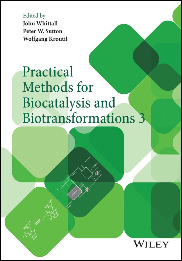 J Whittall - Practical Methods for Biocatalysis and Biotransformations 3. Tillgänglighet: Tillfälligt slut