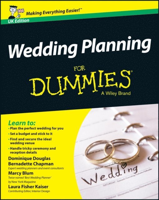 Bernadette Chapman, Dominique Douglas - Wedding Planning For Dummies, E-bok